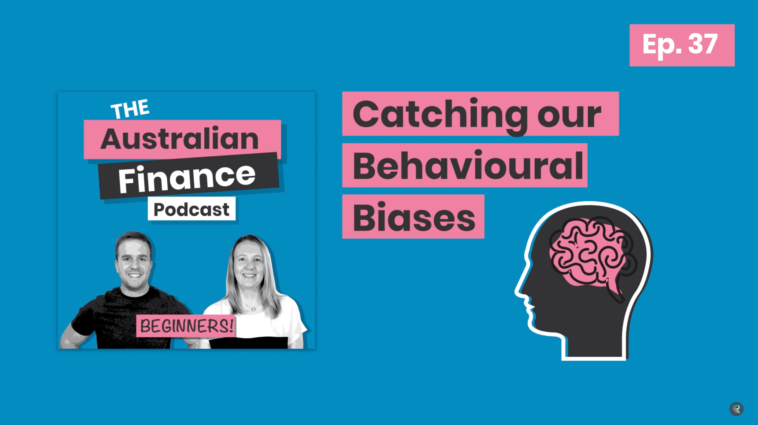 Behavioural Biases - Australian Finance Podcast