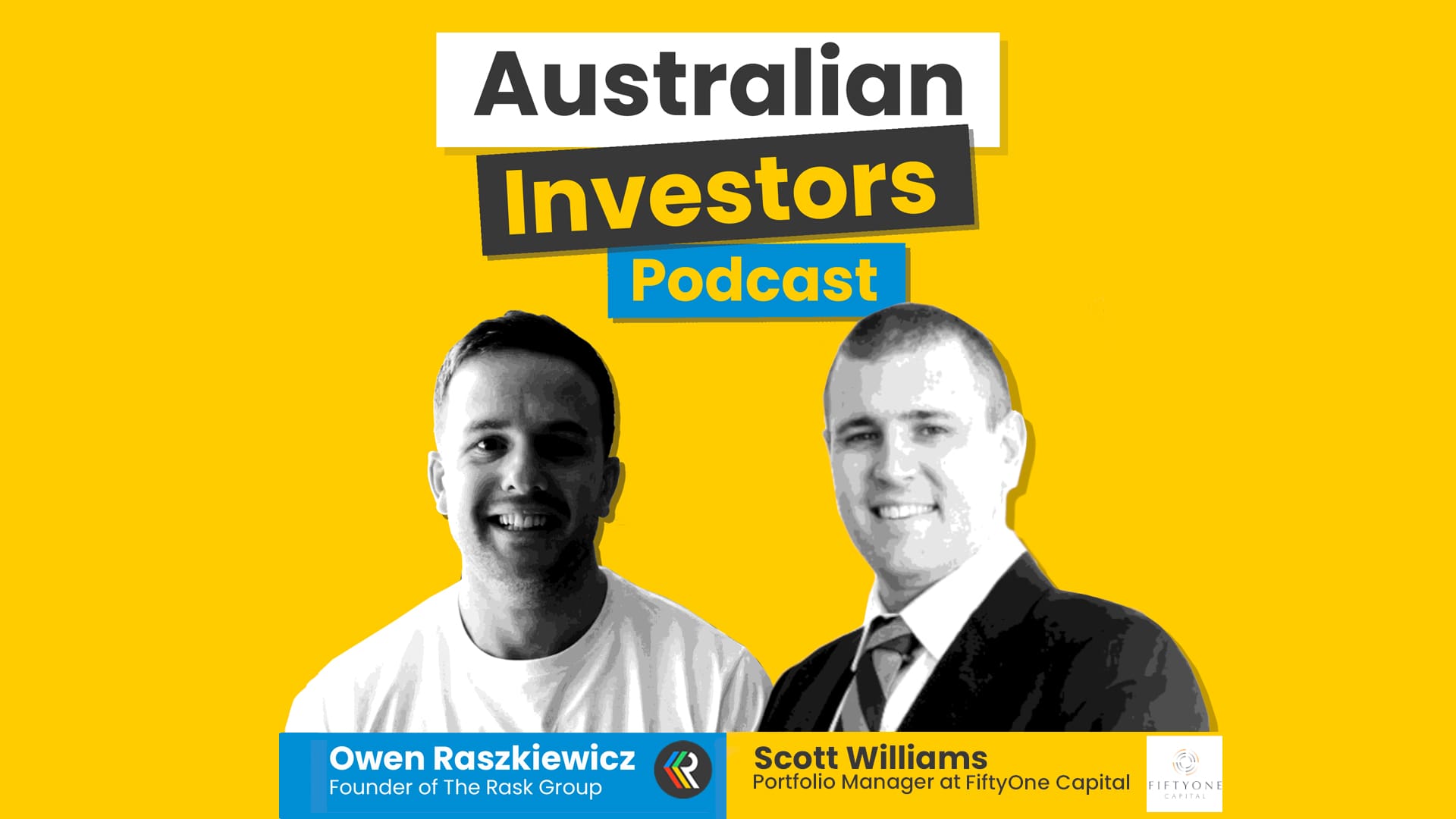 Scott-Williams Australian Investors Podcast