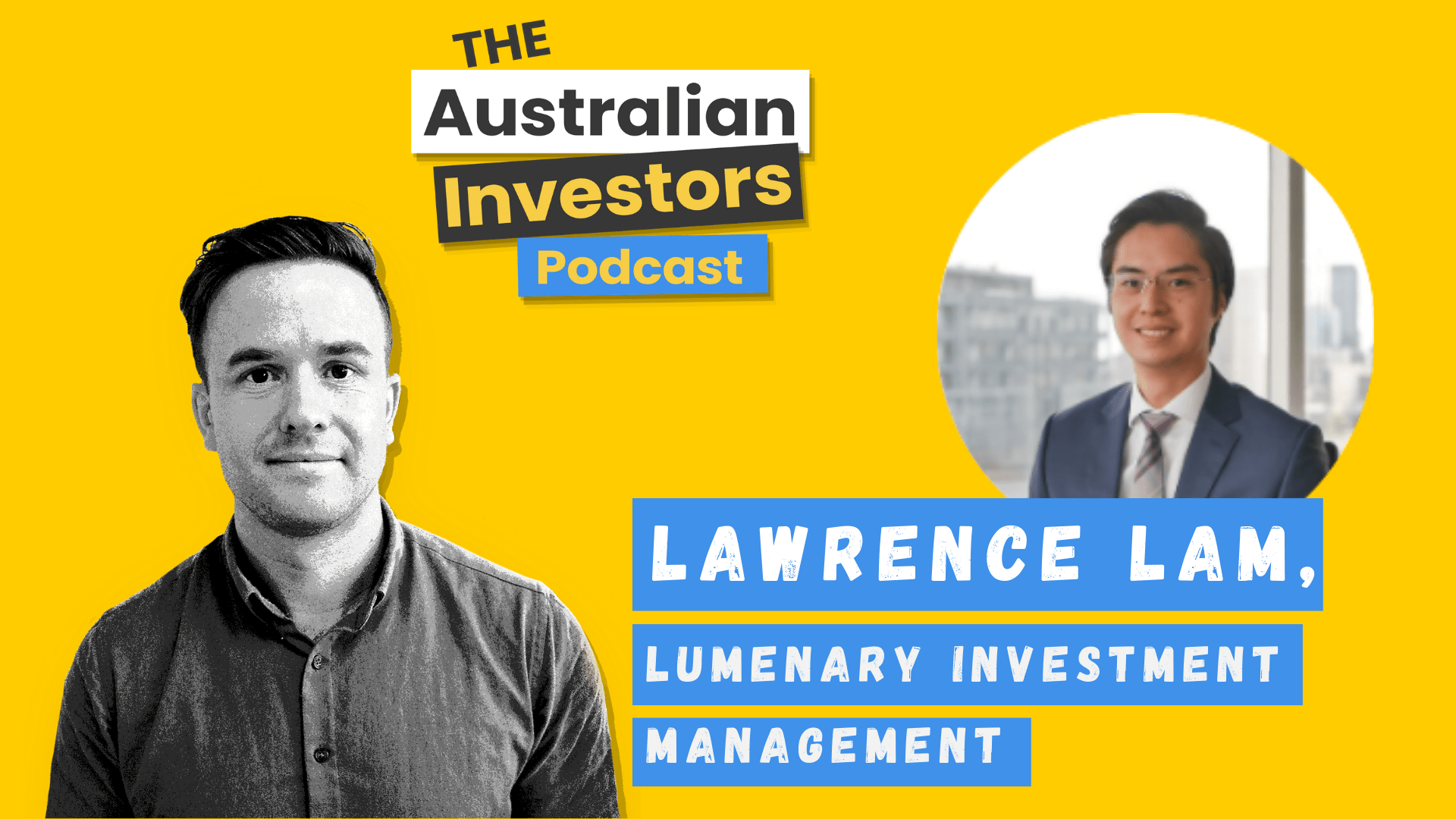 Lawrence Lam on The Australian Investors Podcast thumbnail